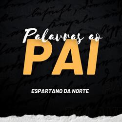 Palavras ao Pai