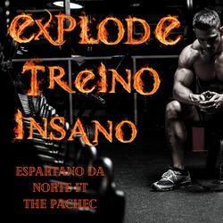 Explode Treino Insano