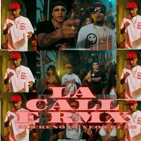 La Calle Rmx