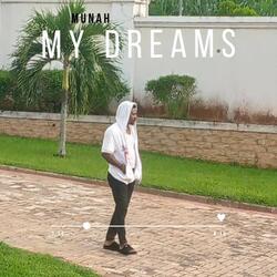 My Dreams
