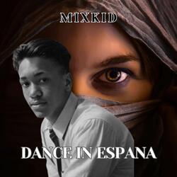 DANCE IN ESPANA