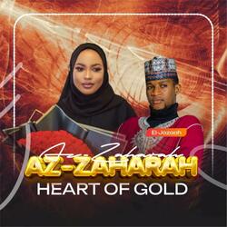 Az Zaharah (Heart Of Gold)