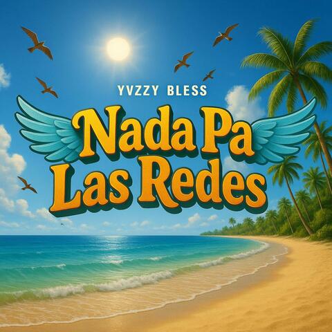 Nada Pa Las Redes
