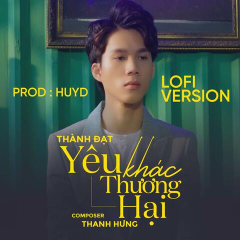 Yêu Khác Thương Hại