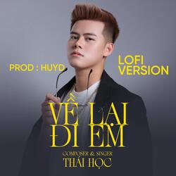Về Lại Đi Em