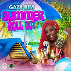 Summer Roll Out