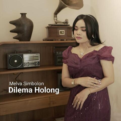 Dilema Holong
