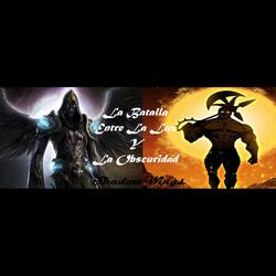 La Batalla Entre La Luz y La Obscuridad