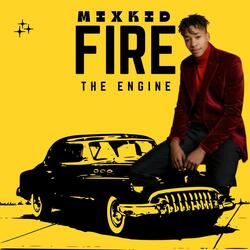 FIRE THE ENGINE