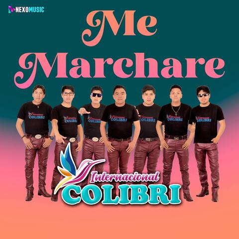Me Marcharé