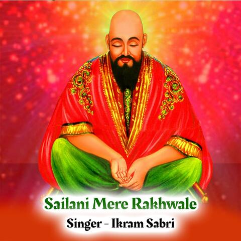 Sailani Mere Rakhwale