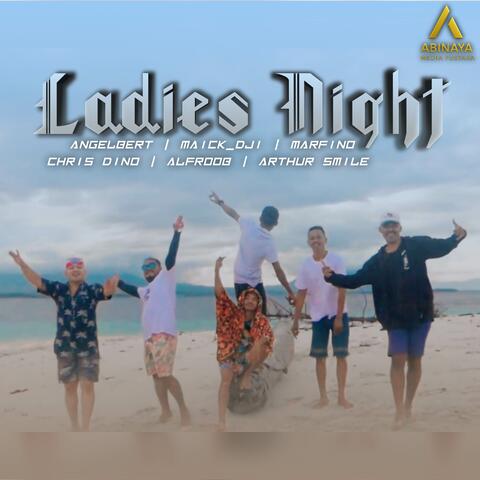 LADIES NIGHT