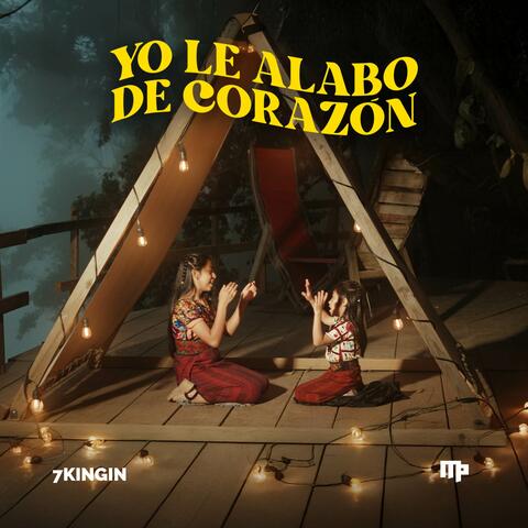 Yo Le Alabo de Corazón