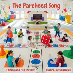 The Parcheesi Song | A Fun Game For Kids