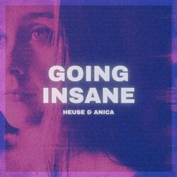 Going Insane