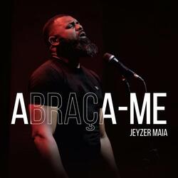 Abraça-Me