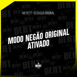 MODO NEGÃO ORIGINAL ATIVADO