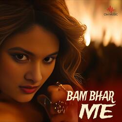 BAM BHAR ME