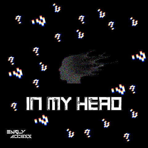 In My Head