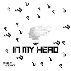 In My Head VIP