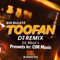 Bin Bulaye Toofan