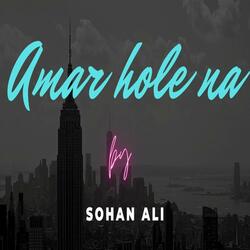 Amar Hole Na