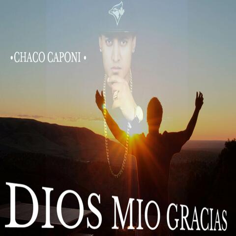 Dios Mio Gracias