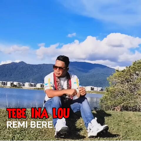 TEBE INA LOU