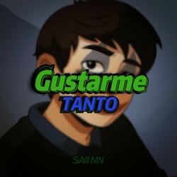 Gustarme Tanto