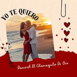Yo Te Quiero
