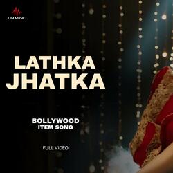 Lathka Jhatka
