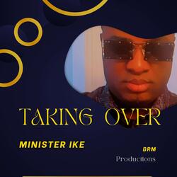 Taking Over