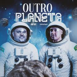 OUTRO PLANETA
