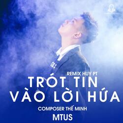 Trót Tin Vào Lời Hứa