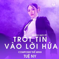 Trót Tin Vào Lời Hứa