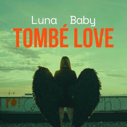 Tombé Love
