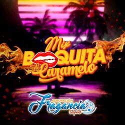 Mix Boquita de Caramelo (Boquita de Caramelo/Hay Cariño/Pienso en Ti)