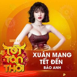 Xuân Mang Tết Đến (Live At Tết Tân Thời)