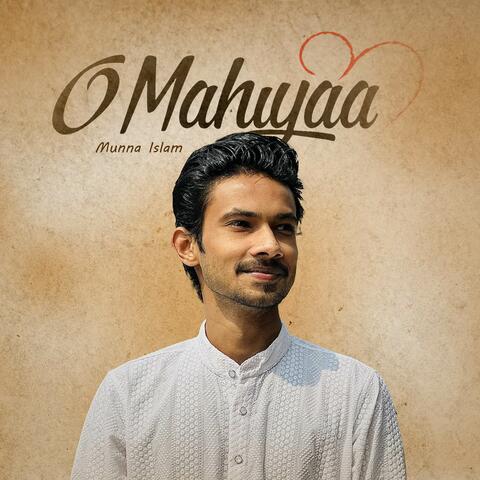 O Mahiyaa