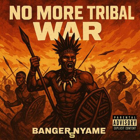 NO MORE TRIBAL WAR