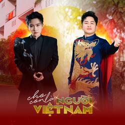 Cho con là Người Việt Nam (H2O Remix)