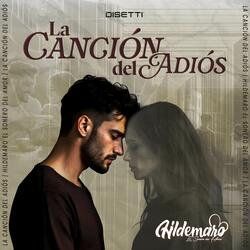 La Canción Del Adiós