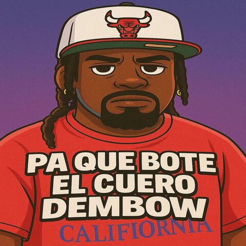 Paque Bote El Cuero Dembow