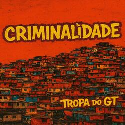 # 001 DA TROPA DO GT