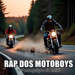 Rap dos Motoboys