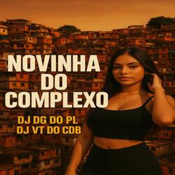 # NOVINHA DO COMPLEXO KKKK