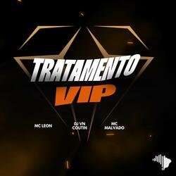 TRATAMENTO VIP
