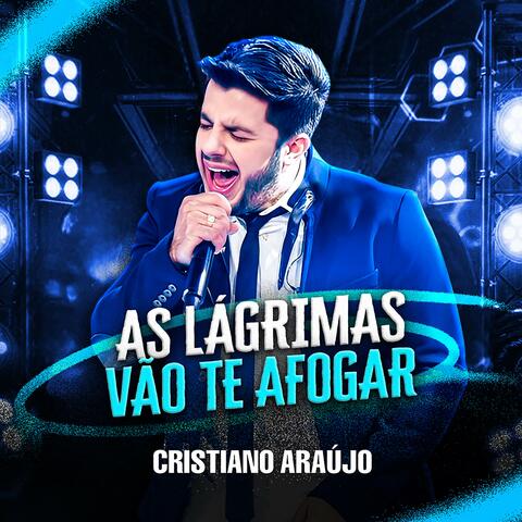 As Lágrimas Vão Te Afogar