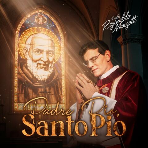 Padre Pio, Santo Pio
