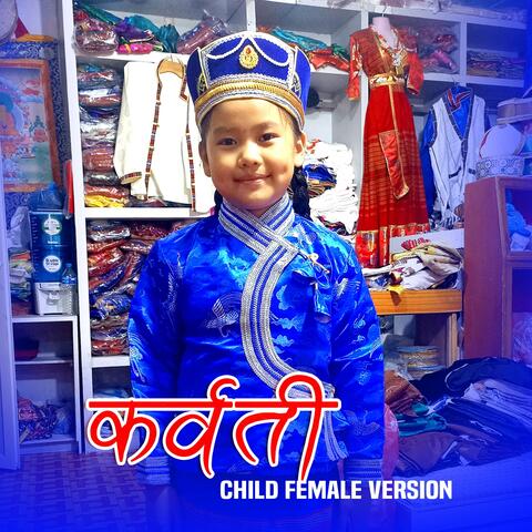 Karwati (Child Female Version)